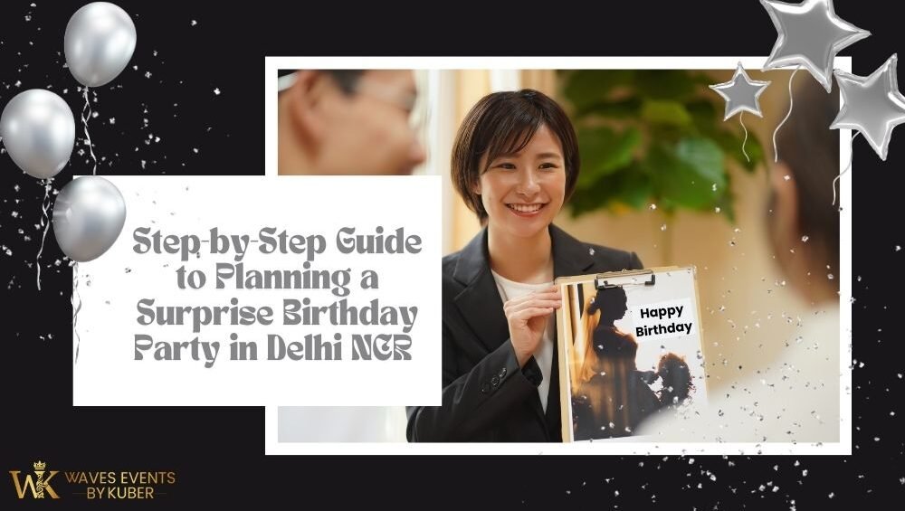 Birthday Party Planner In Delhi NCR